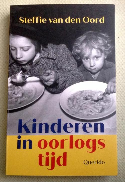 WOII  Kinderen in oorlogstijd Steffie van den Oord, Boeken, Oorlog en Militair, Zo goed als nieuw, Tweede Wereldoorlog, Verzenden