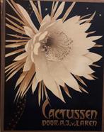 Cactussen door AJ van Laren, Ophalen of Verzenden, Gelezen