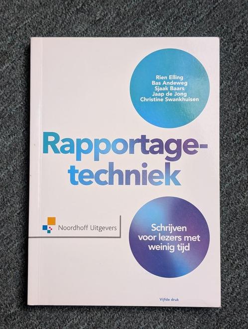 Rapportagetechniek (9789001841744), Boeken, Studieboeken en Cursussen, Zo goed als nieuw, HBO, Alpha, Ophalen of Verzenden
