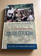 Al ‘ t heidendom Zijn lof getuigen- Ds. G. Kuijt een pionier, Christendom | Protestants, Ophalen of Verzenden, Zo goed als nieuw