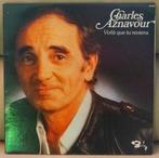 LP Charles Aznavour  Voilà que tu reviens, Ophalen of Verzenden, 1960 tot 1980, Zo goed als nieuw, 12 inch