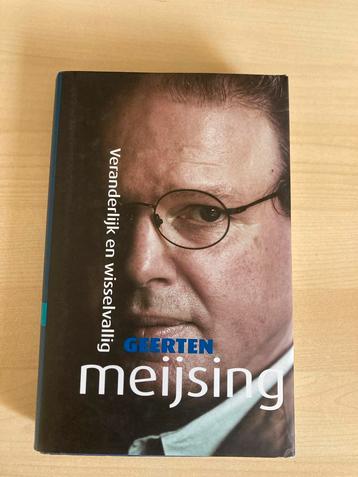 Geerten Meijsing - Veranderlijk en wisselvallig beschikbaar voor biedingen