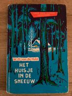 Het huisje in de sneeuw - W.G. van de Hulst, Boeken, Kinderboeken | Jeugd | onder 10 jaar, Gelezen, Ophalen of Verzenden, Fictie algemeen