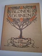 Blonde Duinen Jac.P.Thijsse, Boeken, Prentenboeken en Plaatjesalbums, Ophalen of Verzenden, Zo goed als nieuw
