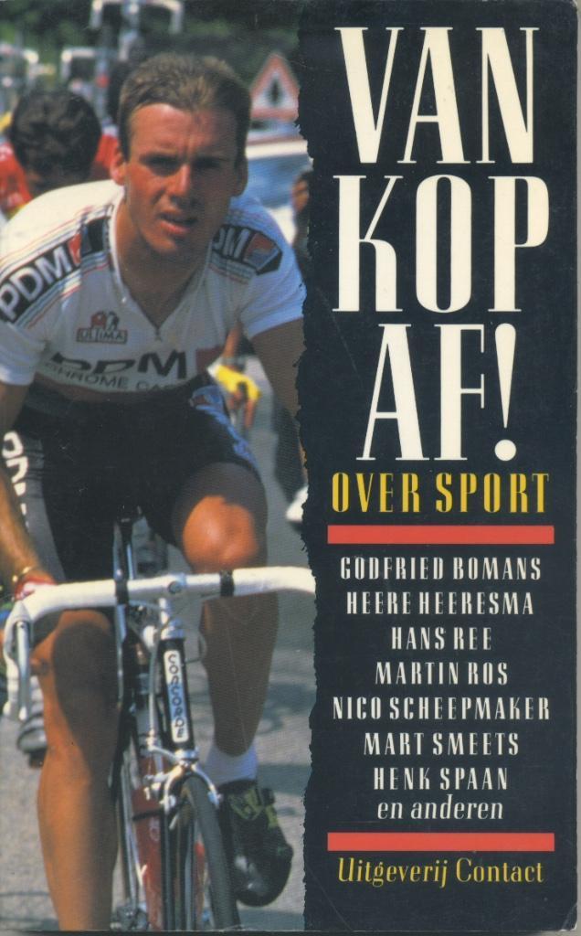 Van kop af! / Bomans, Scheepmaker, Smeets, Spaan - 1992, Boeken, Sportboeken, Gelezen, Lopen en Fietsen, Verzenden