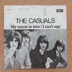 single The Casuals: My Name Is Love, Cd's en Dvd's, Gebruikt, 7 inch, Single, Ophalen of Verzenden