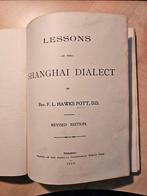Lessons in the Shanghai dialect (1917), Antiek en Kunst, Antiek | Boeken en Bijbels, Ophalen of Verzenden