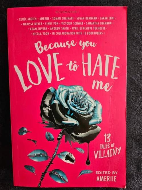 Because You Love to Hate Me edited by Amerie, Boeken, Chicklit, Gelezen, Ophalen of Verzenden