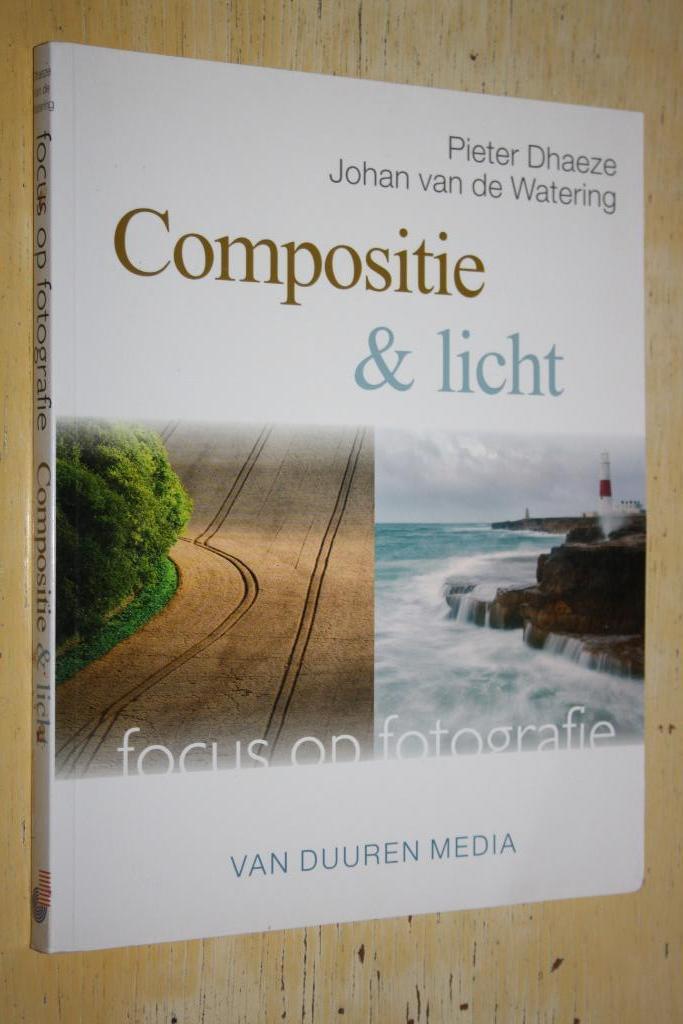 Compositie & Licht Pieter Dhaeze Focus op fotografie, Boeken, Kunst en Cultuur | Fotografie en Design, Gelezen, Fotografen, Ophalen of Verzenden