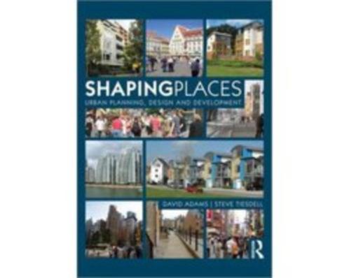 Shaping Places 9780415497978, Boeken, Studieboeken en Cursussen, Zo goed als nieuw, HBO, Beta, Verzenden
