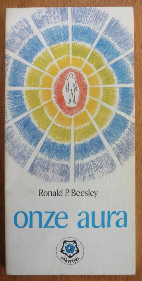 Onze aura – Ronald P. Beesley, Boeken, Esoterie en Spiritualiteit, Gelezen, Achtergrond en Informatie, Spiritualiteit algemeen