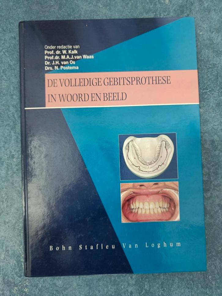 De volledige gebitsprothese in woord en beeld, Boeken, Wetenschap, Zo goed als nieuw, Natuurwetenschap, Ophalen of Verzenden