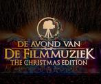 2 Tickets voor Avond van de Filmmuziek Christmas Edition, Twee personen