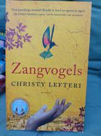 Christy Lefteri - Zangvogels, Ophalen of Verzenden, Zo goed als nieuw, Christy Lefteri, Nederland
