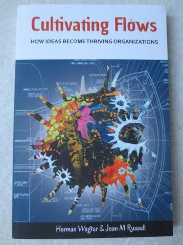 Cultivating Flows - Herman Wagter / 9781909470989 Nieuw beschikbaar voor biedingen