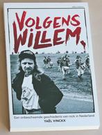 Volgens Willem. Een onbeschaamde geschiedenis van rock, Ophalen of Verzenden, Zo goed als nieuw, Overige onderwerpen, Yaël Vinckx