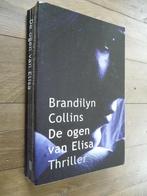 De ogen van Elisa - Brandilyn Collins (christelijke thriller, Amerika, Ophalen of Verzenden, Zo goed als nieuw