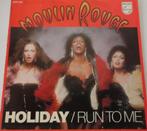 Moulin Rouge > Holiday, Gebruikt, 7 inch, Single, Ophalen of Verzenden