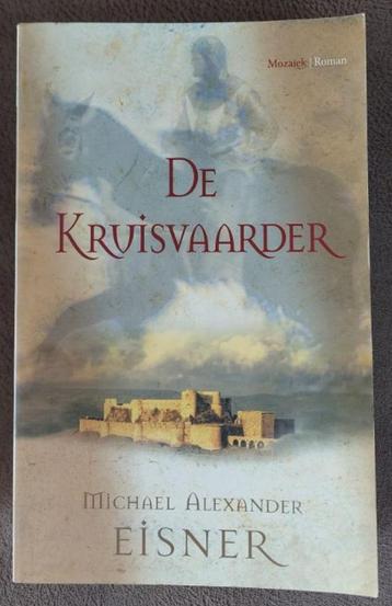De Kruisvaarder - Michael Alexander Eisner beschikbaar voor biedingen