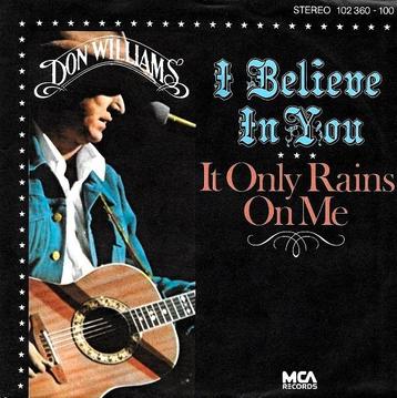 Don Williams - I Believe In You Vinyl Single beschikbaar voor biedingen
