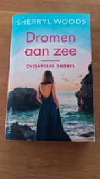 Sherryl Woods, "Dromen aan zee" Chesapeake Shores. Zgan, Ophalen of Verzenden, Zo goed als nieuw, Nederland, Sherryl Woods