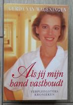 Gerda van Wageningen  Als jij mijn hand vasthoudt, Ophalen of Verzenden, Zo goed als nieuw, Nederland, Gerda van Wageningen