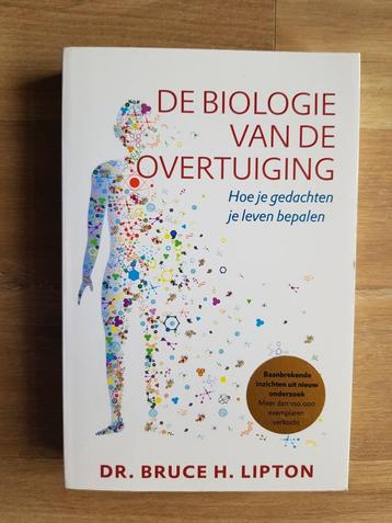 De biologie van de overtuiging - Bruce H. Lipton beschikbaar voor biedingen