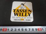 sticker enschede TASSEN WILLY tot ziens op de markt, Ophalen, Zo goed als nieuw