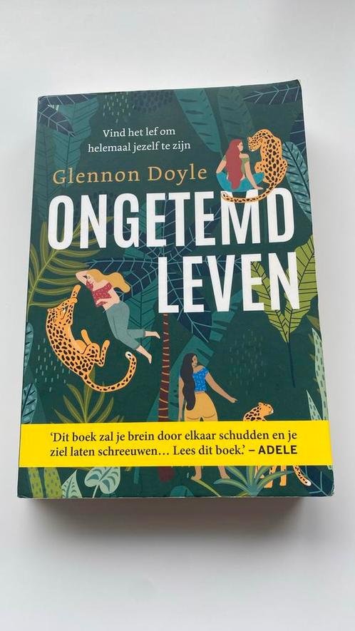 Glennon Doyle - Ongetemd leven, Boeken, Psychologie, Zo goed als nieuw, Ophalen of Verzenden