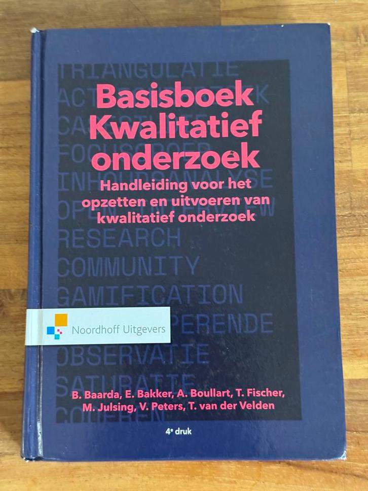 Basisboek Kwalitatief Onderzoek - 4e druk, Boeken, Studieboeken en Cursussen, Gelezen, HBO, Gamma, Ophalen of Verzenden