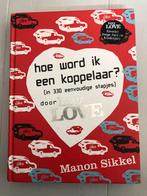 Izzy Love - Hoe word ik een koppelaar? Manon Sikkel, Ophalen of Verzenden, Zo goed als nieuw, Fictie algemeen