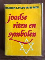 Joodse Riten en Symbolen. Door Rabbijn S. Ph. de Vries.uit, Antiek en Kunst, Ophalen of Verzenden, Rabbijn S. Ph. de Vries