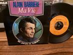 Alain Barrière - Ma Vie 7" Single, 7 inch, Single, Ophalen of Verzenden, Zo goed als nieuw