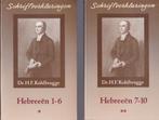 Dr.H.F.Kohlbrugge - Schriftverklaringen - Hebreeen 1 -13, Ophalen of Verzenden, Gelezen