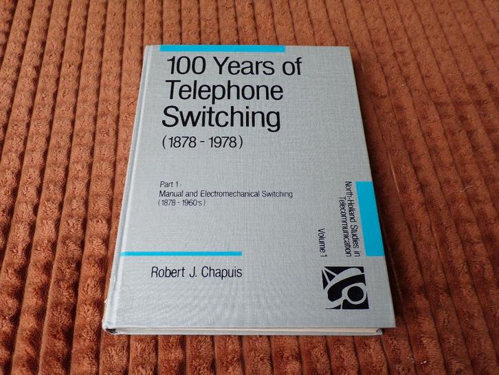 100 years of telephone switching 1878-1978, Boeken, Overige Boeken, Gelezen, Ophalen of Verzenden