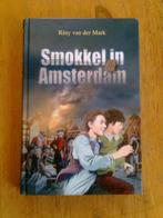 Smokkel in Amsterdam, door Riny van der Mark, Boeken, Ophalen of Verzenden, Zo goed als nieuw