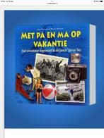 Met pa en ma op vakantie -  Jack Botermans., Boeken, Geschiedenis | Vaderland, Nieuw, Ophalen of Verzenden, 20e eeuw of later