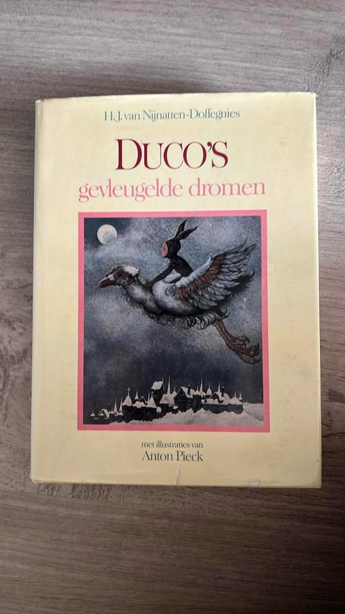Duco’s gevleugelde dromen 1978 - illustraties Anton Pieck, Boeken, Sprookjes en Fabels, Gelezen, Ophalen of Verzenden