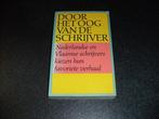 - Diverse auteurs	Door het oog van de schrijver, Ophalen of Verzenden, Gelezen