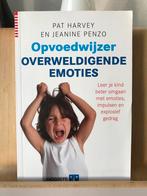 Pat Harvey - Opvoedwijzer Overweldigende emoties, Ophalen, Pat Harvey; Jeanine Penzo, Ontwikkelingspsychologie, Zo goed als nieuw