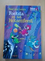 Foeksia en het Heksenfeest, Paul van Loon, Boeken, Kinderboeken | Jeugd | onder 10 jaar, Ophalen of Verzenden, Fictie algemeen