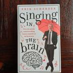 Erik Scherder - Singing in the brain, Ophalen of Verzenden, Zo goed als nieuw, Erik Scherder