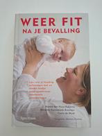 N.M. ten Hoor-Aukema - Weer fit na je bevalling, Gelezen, Zwangerschap en Bevalling, N.M. ten Hoor-Aukema; A. Kamerbeek-Buisman; C. de Moet