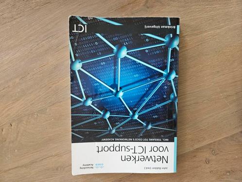 John Bakker - Netwerken voor ICT-support, Boeken, Schoolboeken, Zo goed als nieuw, Nederlands, Overige niveaus, Ophalen of Verzenden