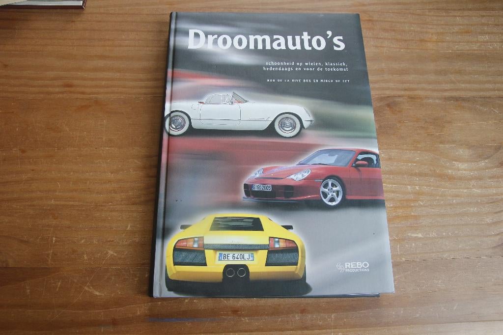 Droomauto's Schoonheid op wielen, Boeken, Auto's | Boeken, Ophalen of Verzenden, Gelezen, Algemeen