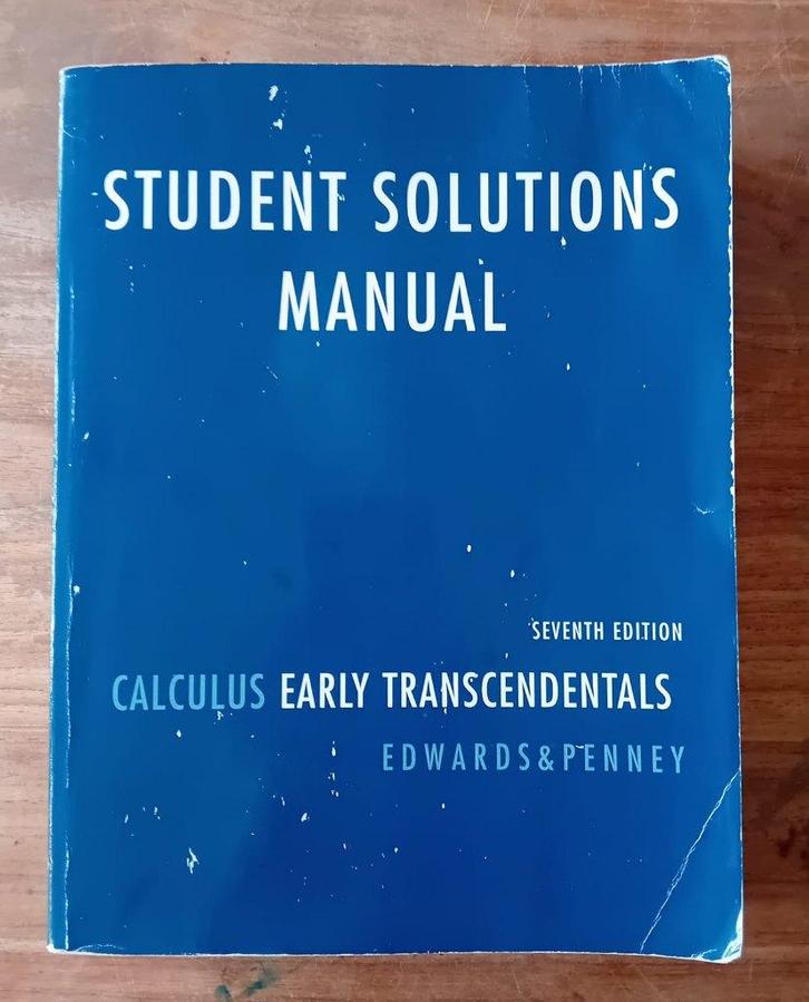 Calculus: student solutions manual (Edwards & Penney), Boeken, Studieboeken en Cursussen, Gelezen, WO, Beta, Ophalen of Verzenden