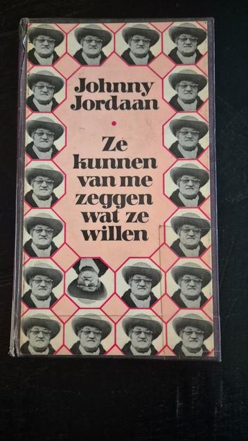 Johnny Jordaan - Ze kunnen van me zeggen wat ze willen beschikbaar voor biedingen