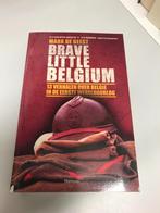 Brave little Belgium 13 verhalen over Belgie in ww1, Boeken, Oorlog en Militair, Gelezen, Ophalen of Verzenden, Voor 1940