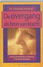 Christiane Northrup De overgang als bron van kracht, Ophalen of Verzenden, Zo goed als nieuw, Spiritualiteit algemeen