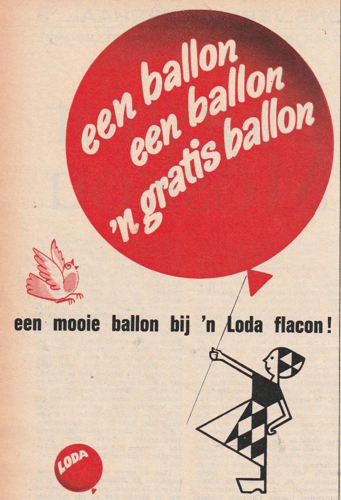 Retro reclame 1964 Loda middel nu ballon cadeau (wauw), Verzamelen, Retro, Overige typen, Verzenden